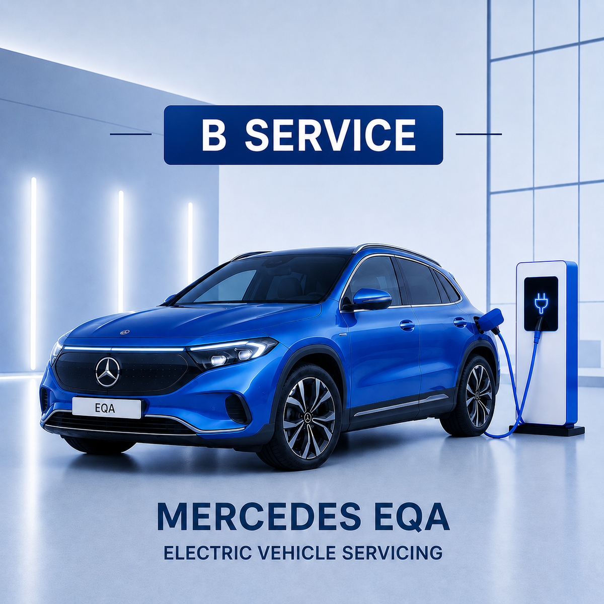 Blue Mercedes EQA electric vehicle being serviced at a charging station with 'B Service' text above.
